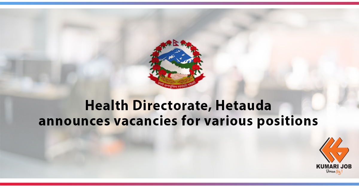Health Directorate, Hetauda